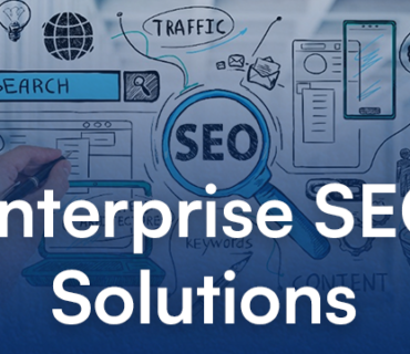 What Makes Enterprise SEO and Does Your Site Need It?